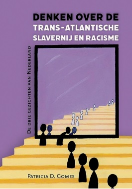 Boekrecensie: Denken over de Trans-Atlantische Slavernij en Racisme
